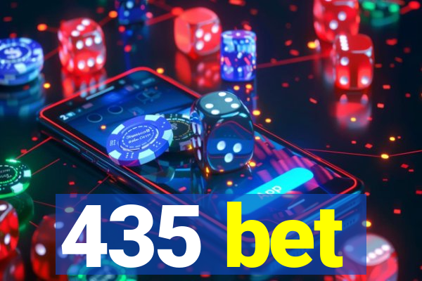 435 bet